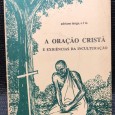 «A Oração Cristã - E Exigências da Inculturação»