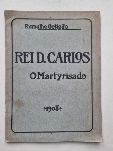 REI D. CARLOS O MARTYRISADO
