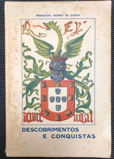 «Descobrimentos e Conquistas - 1º Volume»