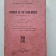 HISTÓRIA DE UM FOGO-MORTO