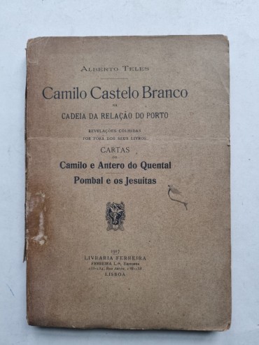 CAMILO CASTELO BRANCO NA CADEIA DA RELAÇÃO DO PORTO