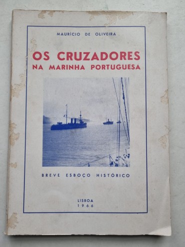 OS CRUZADORES NA MARINHA PORTUGUESA