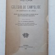 HISTÓRIA DO COLÉGIO DE CAMPOLIDE DA COMPANHA DE JESUS