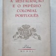 A RESTAURAÇÃO E O IMPÉRIO COLONIAL PORTUGUÊS