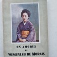 OS AMORES DE WENCESLAU DE MORAIS