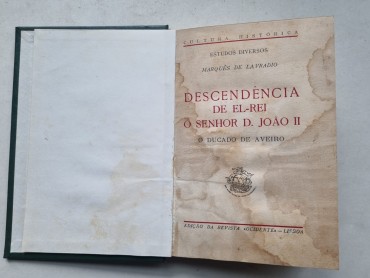 DESCENDÊNCIA DE EL-REI O SENHOR D. JOÃO II O DUCADO DE AVEIRO