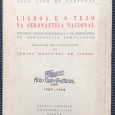 «Lisboa e o Tejo na Aeronáutica Nacional - Exposição Biblio-Iconográfica e de Propaganda da Aeronáutica Portuguesa»