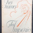«No Rumo do Império»