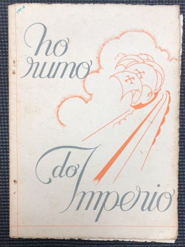 «No Rumo do Império»