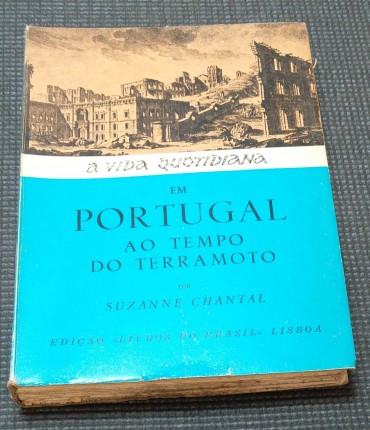 A VIDA QUOTIDIANA EM PORTUGAL AO TEMPO DO TERRAMOTO