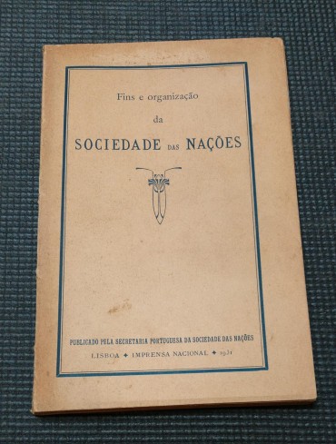 FINS DE ORGANIZAÇÃO DA SOCIEDADE DAS NAÇÕES