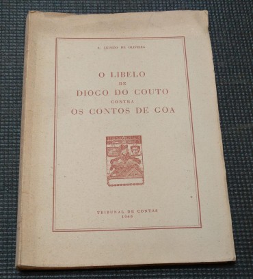 O LIBELO DE DIOGO DO COUTO CONTRA OS CONTOS DE GOA