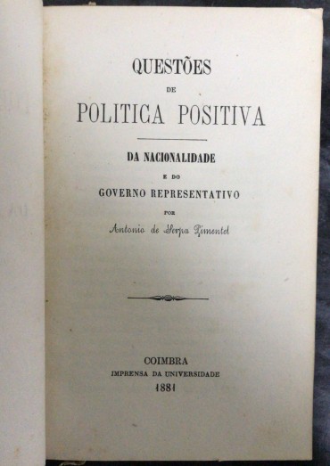 «Questões de Politica Positiva - 1881»