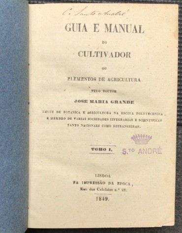 «Guia e Manual do Cultivador - 1849»