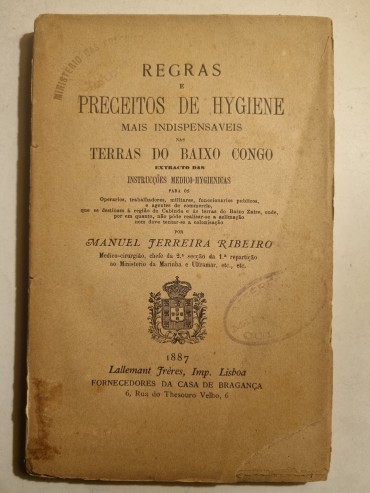 REGRAS E PRECEITOS DE HYGIENE MAIS INDISPENSÁVEIS NAS TERRAS DO BAIXO CONGO
