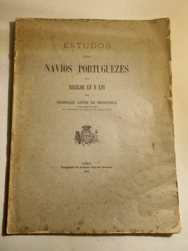 ESTUDOS SOBRE NAVIOS PORTUGUEZES NOS SECULOS XV E XVI