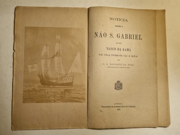 NOTICIA SOBRE A NÁO S. GABRIEL EM QUE VASCO DA GAMA FOI PELA PRIMEIRA VEZ À INDIA