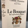 «Le Bouquet - Des Expressions Imagées»
