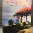 «O Funchal na Obra de Max Romer 1922-1960»