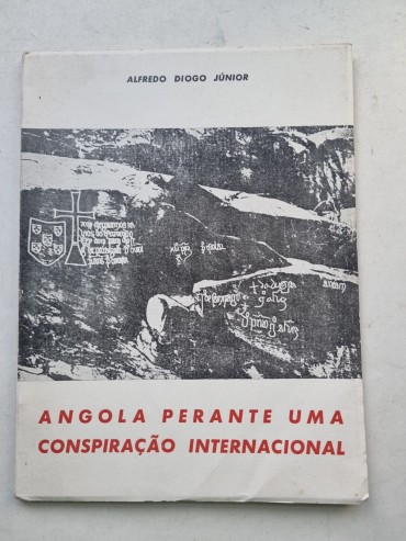 ANGOLA PERANTE UMA CONSPIRAÇÃO INTERNACIONAL