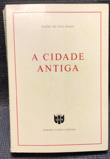 «A Cidade Antiga»