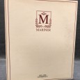 «Mariner - 1893-1993»