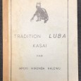 «Tradition Luba Kasai»