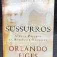 «Sussurros - A Vida Privada na Rússia de Estaline»