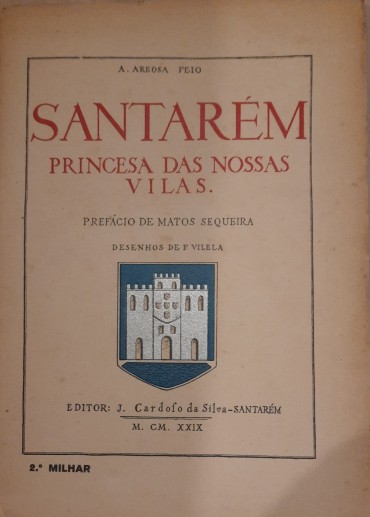 Santarém – Princesa das Nossas Vilas