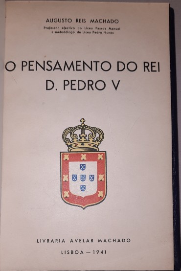 O Pensamento do Rei D. Pedro V