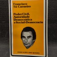 «Poder Civil, Autoridade Democrática e Social-Democracia»