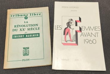 «Les Femmes avant 1960»/«La Révolution du XX siècle»