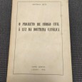 «O projecto de código civil à luz da doutrina Católica»