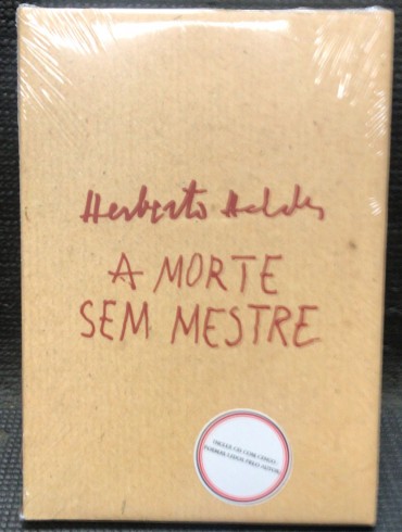«A Morte Sem Mestre» 