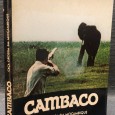 «Cambaco - Caça Grossa em Moçambique»
