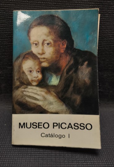 «Museo Picasso - Catálogo I»