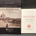 «A Presença dos Gulbenkian em Jerusalém / La Transcaucasie et La Péninsule D' Apchéron»