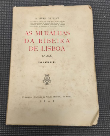 «As muralhas da Ribeira de Lisboa»