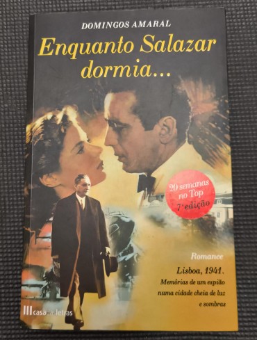 «Enquanto Salazar dormia...»