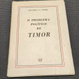 «O problema político de Timor»