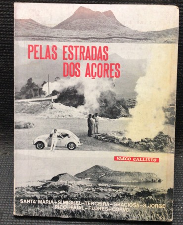 «Pelas Estradas dos Açores»