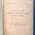 «Views of The Chinese Government on The Lytton Report»