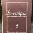 «Irreverência»