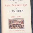 «Exposição de Arte Portuguesa em Londres (800-1800)»