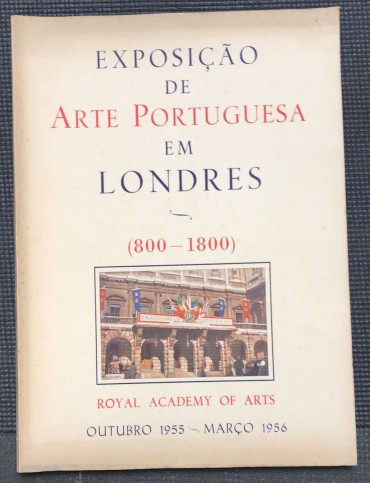 «Exposição de Arte Portuguesa em Londres (800-1800)»
