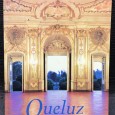 «Queluz - The Palace and Gardens» 