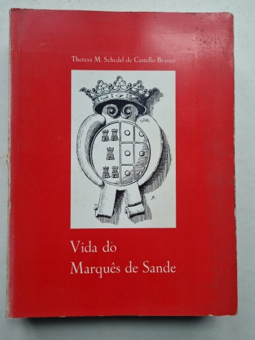 VIDA DO MARQUÊS DE SANDE