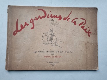 350 CARICATURES DE LA S.D.N.