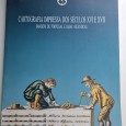 CARTOGRAFIA IMPRESSA DOS SÉCULOS XVI E XVII