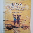 GOA E AS PRAÇAS DO NORTE REVISITADAS